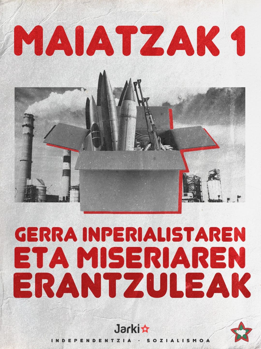 Gerra inperialistaren eta miseriaren erantzuleak!